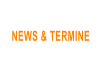 NEWS & TERMINE